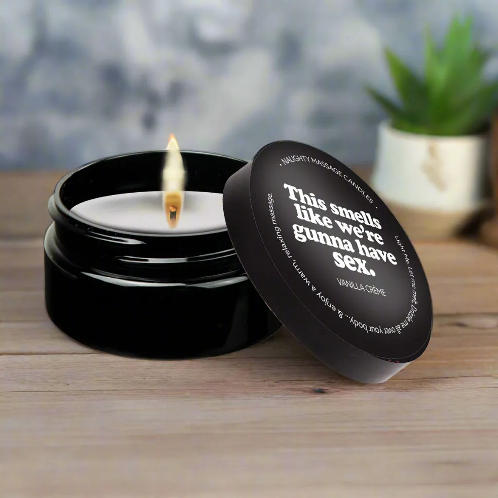 This Smells Like We're Gunna Have Sex  - Naughty Mini Massage Candle by Kama Sutra
